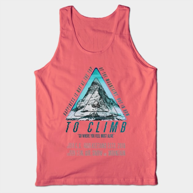 Mountain Passion | Go Where You Feel Most Alive | Adventure, Hiking & Wilderness Tank Top by Keetano